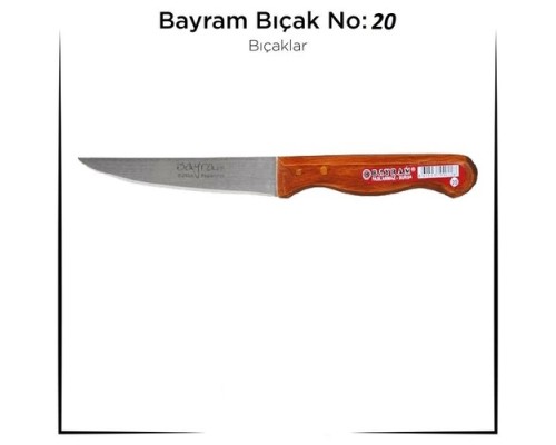 BAYRAM BIÇAK NO 20